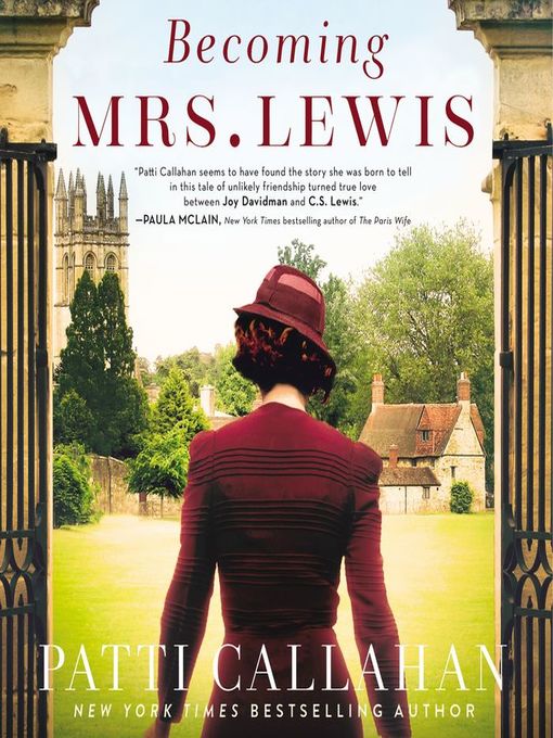 Title details for Becoming Mrs. Lewis by Patti Callahan - Wait list